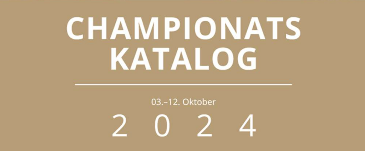 Titelbild mit dem Schriftzug „Championat Katalog“, dem Datum 03.–12. Oktober und der Jahreszahl 2024 auf beigem Hintergrund.